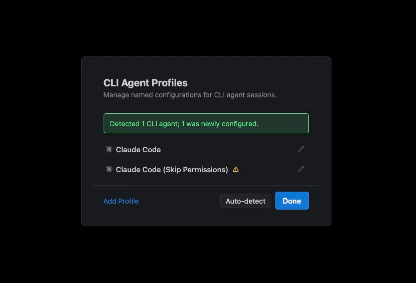 CLI Agent Profiles dialog with Auto-detect, Add Profile, and Done controls