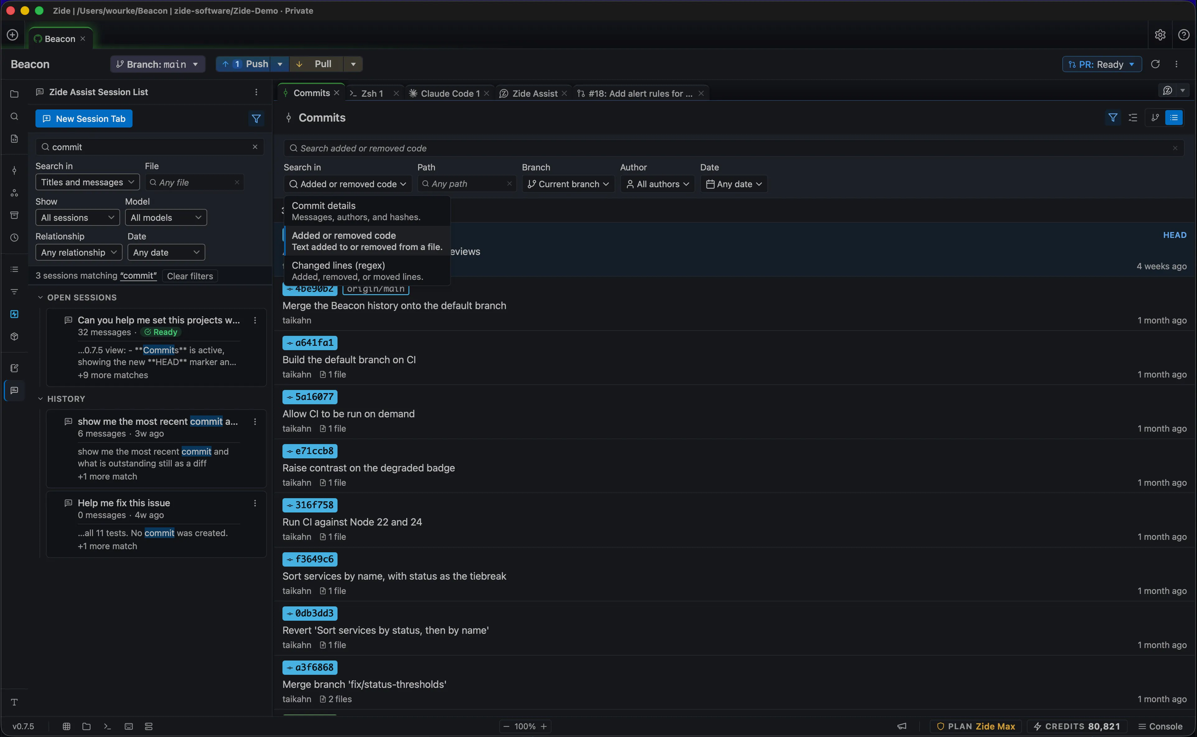 Zide 0.7.5 searching commits by added or removed code, with path, branch, author, and date filters, beside Zide Assist sessions filtered to conversations that mention "commit".